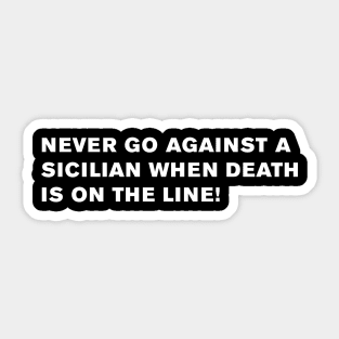 The Princess Bride Quote Sticker